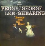 Peggy Lee and George Shearing  Beauty And The Beat!