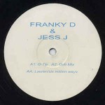 Franky D & Jess J  Q-Tip / Six Million Ways