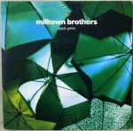 Milltown Brothers  Apple Green