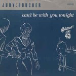 Judy Boucher  Can't Be With You Tonight