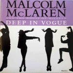 Malcolm McLaren And The Bootzilla Orchestra Deep In Vogue
