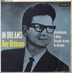 Roy Orbison  In Dreams