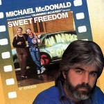 Michael McDonald  Sweet Freedom