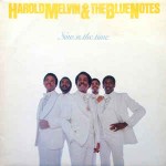 Harold Melvin & The Blue Notes Now Is The Time