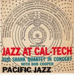 Bud Shank Quartet  Jazz At Cal-Tech