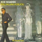 Boz Scaggs  Still Falling For You