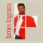 James Ingram  She Loves Me (The Best That I Can Be)