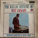 Milt Jackson The Ballad Artistry Of Milt Jackson