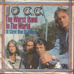10cc  The Worst Band In The World