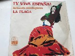 La Plaga  Y Viva Espana!