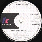 T-Connection  Saturday Night