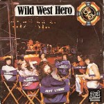 Electric Light Orchestra  Wild West Hero