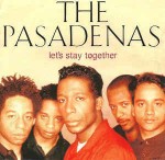 Pasadenas  Let's Stay Together