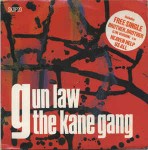 Kane Gang  Gun Law