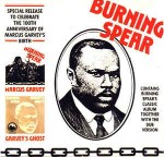 Burning Spear  Marcus Garvey / Garvey's Ghost