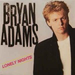 Bryan Adams  Lonely Nights