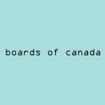 Boards Of Canada  Hi Scores