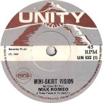 Max Romeo  Mini-Skirt Vision