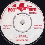 Dixie Cups  Iko Iko