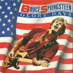 Bruce Springsteen  Glory Days