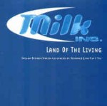 Milk Inc.  Land Of The Living