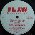 Red Snapper  Snapper EP