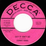 Sonny Hines  Say It Isn't So