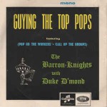 Barron Knights With Duke D'Mond  Guying The Top Pops