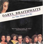 Daryl Braithwaite  As The Days Go By