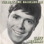 Cliff Richard & The Shadows  The Next Time / Bachelor Boy