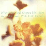 Van Morrison With Cliff Richard  Whenever God Shines His Light