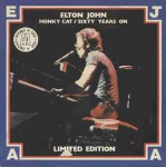 Elton John  Honky Cat / Sixty Years On