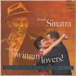 Frank Sinatra  Songs For Swingin' Lovers!