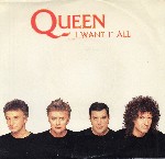 Queen  I Want It All