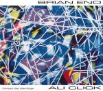 Brian Eno  Ali Click
