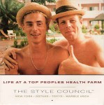 Style Council  Life At A Top Peoples Health Farm