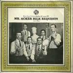 Mr. Acker Bilk Requests - Part Two