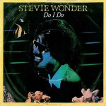 Stevie Wonder  Do I Do