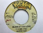 Norris Man / Natural Black Bless If You Love / Not Your Enemy