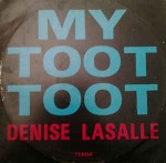 Denise Lasalle My Toot Toot