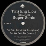 Twisting Lion Featuring Supa Sonic One 'O' Clock