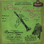 Benny Goodman Trio / Quartet The Benny Goodman Story Volume 2 Part 1