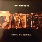 Lee Dorsey  Working In A Coalmine