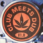 Various Club Meets Dub V1.0