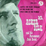 Mr. Acker Bilk And His Paramount Jazz Band Gotta See Baby Tonight