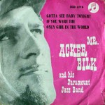 Mr. Acker Bilk And His Paramount Jazz Band Gotta See Baby Tonight