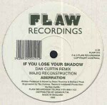 Aberration  If You Lose Your Shadow