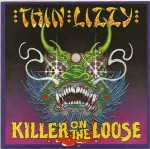 Thin Lizzy  Killer On The Loose