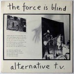 Alternative TV  The Force Is Blind
