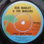 Bob Marley & The Wailers  Roots, Rock, Reggae